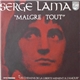 Serge Lama - Malgré Tout